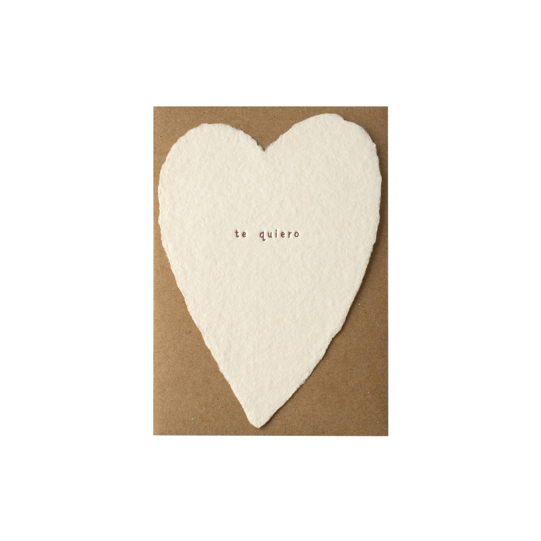 Te Quiero Greeted Heart Handmade Paper Letterpress Card: Single